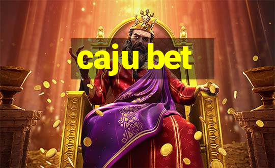 caju bet