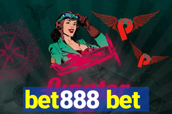 bet888 bet