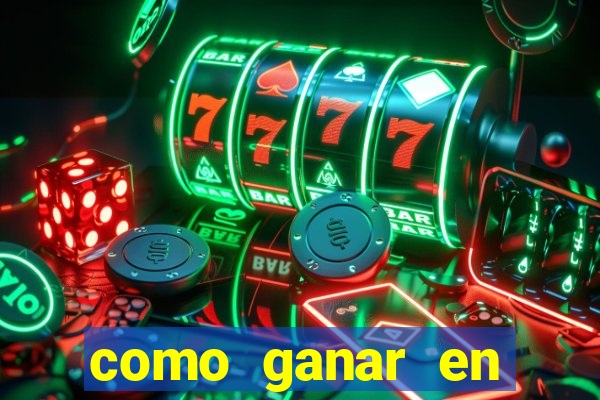 como ganar en casino maquinas