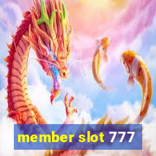 member slot 777