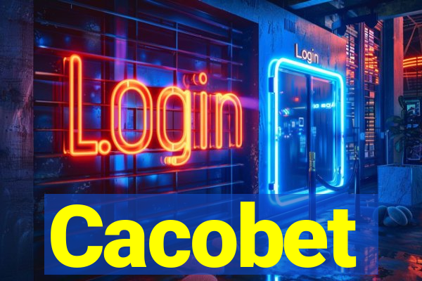 Cacobet