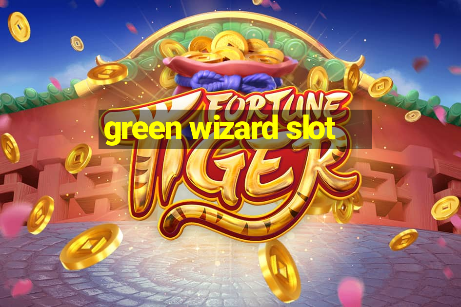 green wizard slot