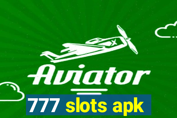 777 slots apk