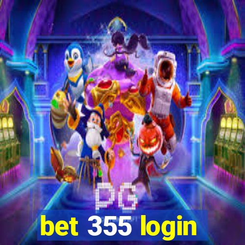 bet 355 login