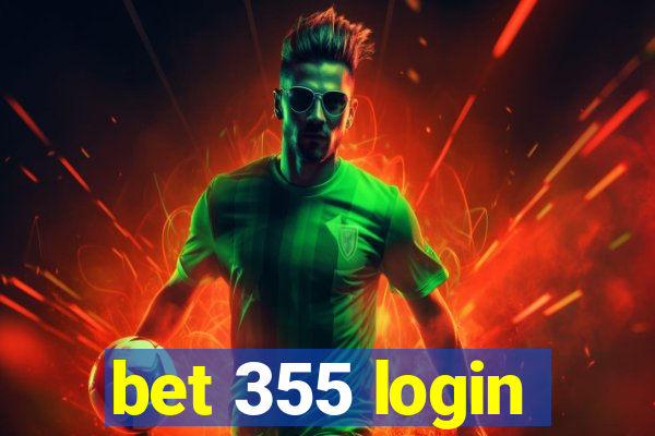 bet 355 login