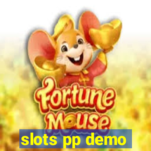 slots pp demo