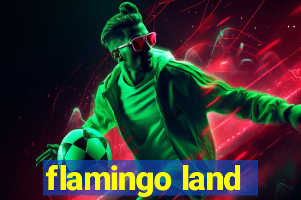 flamingo land