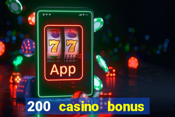 200 casino bonus mit 10 einzahlung