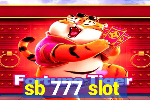 sb 777 slot