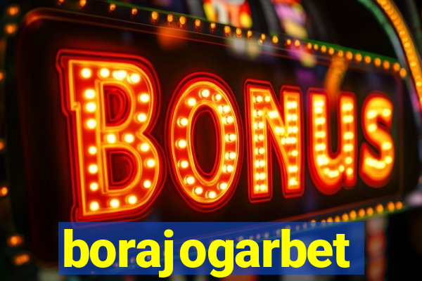 borajogarbet