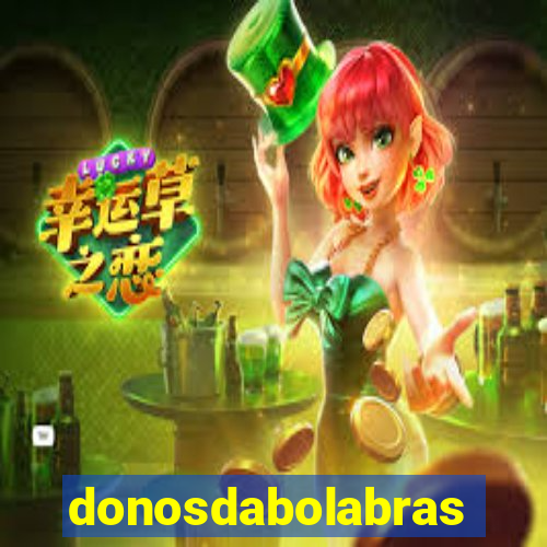 donosdabolabrasil.net