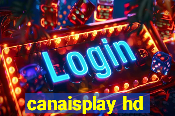 canaisplay hd