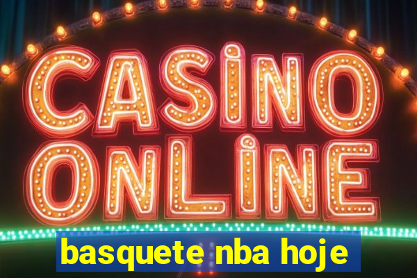 basquete nba hoje