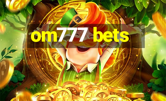 om777 bets