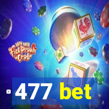 477 bet