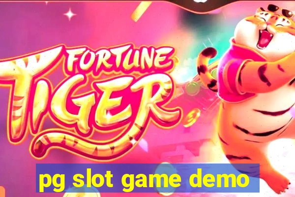 pg slot game demo