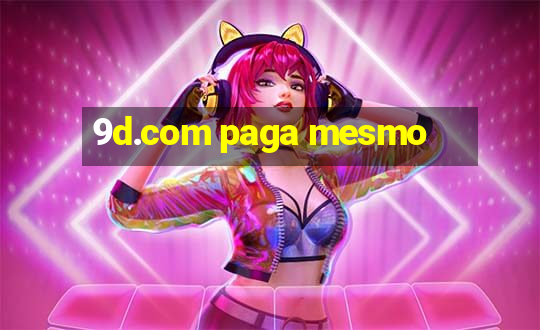 9d.com paga mesmo