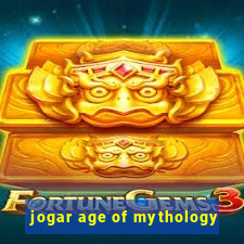 jogar age of mythology