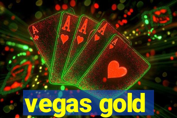 vegas gold