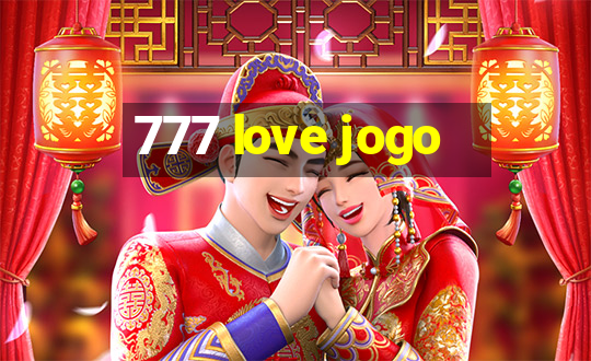 777 love jogo