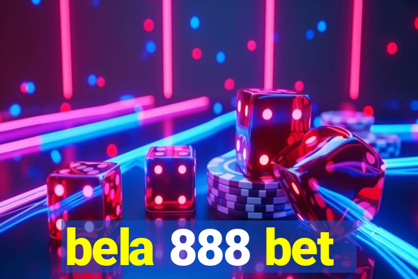 bela 888 bet