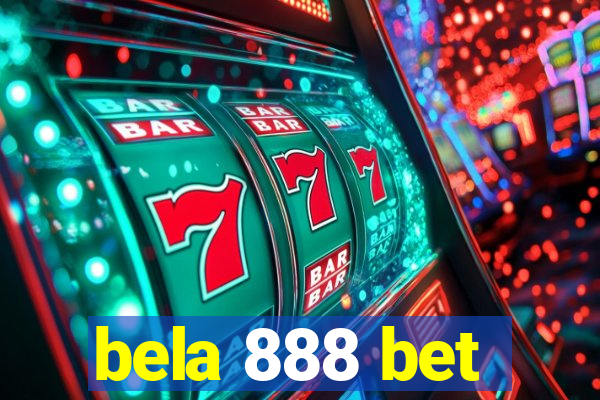 bela 888 bet