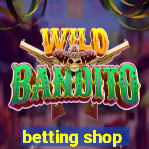 betting shop