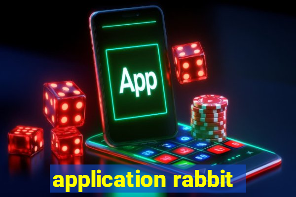 application rabbit