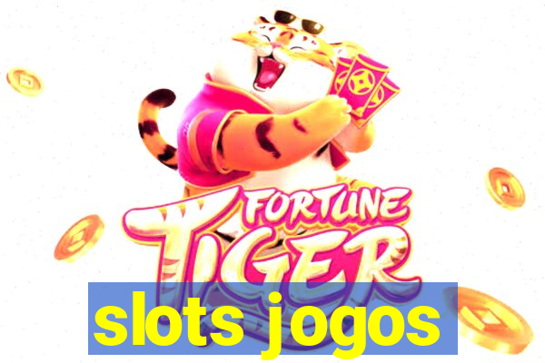 slots jogos