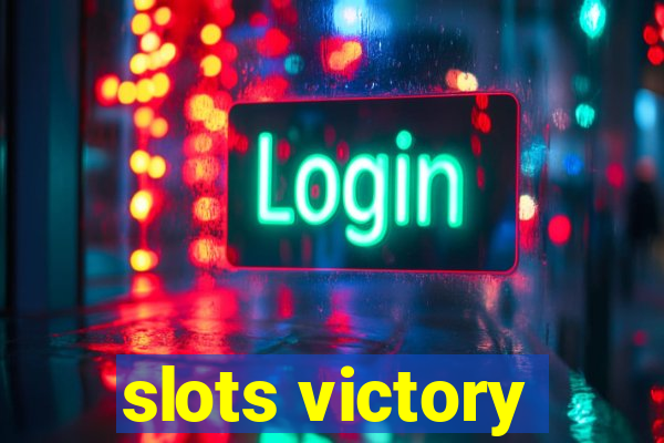 slots victory