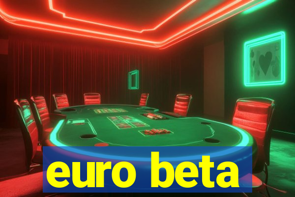 euro beta