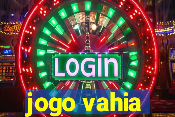 jogo vahia