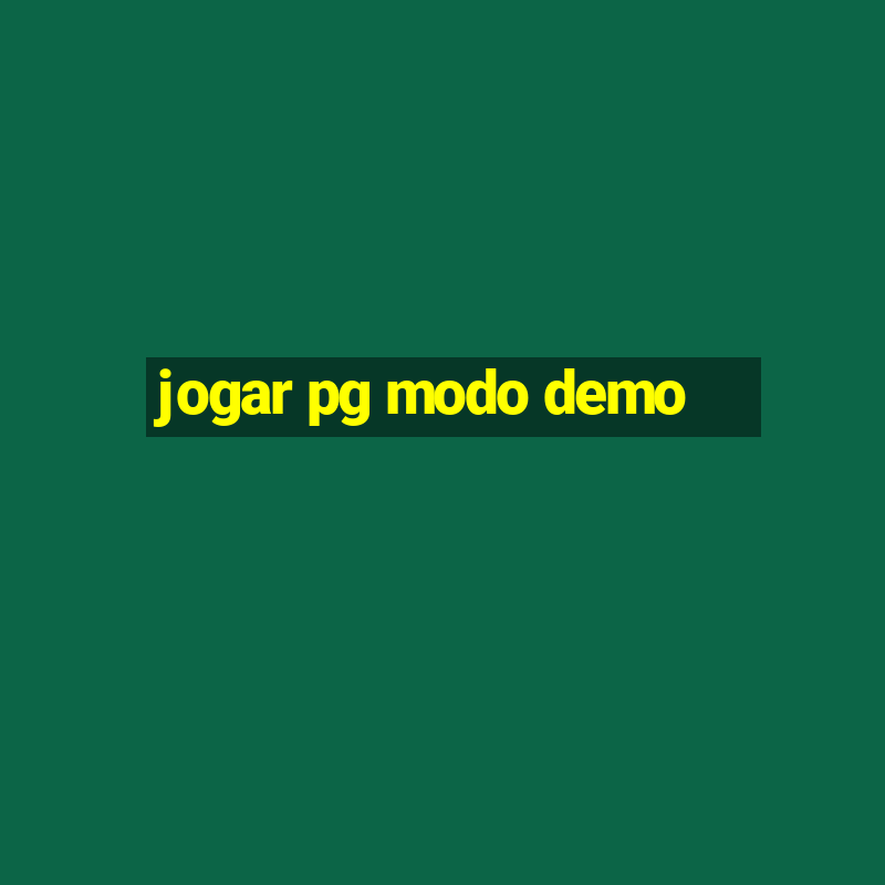 jogar pg modo demo