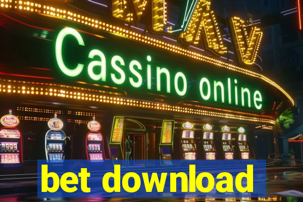 bet download