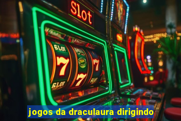 jogos da draculaura dirigindo