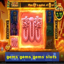 gems gems gems slots