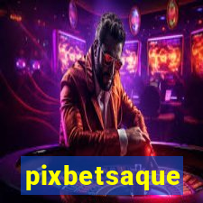 pixbetsaque