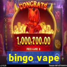 bingo vape