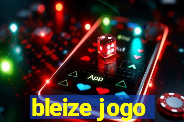 bleize jogo