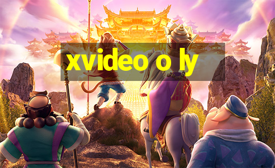 xvideo o ly