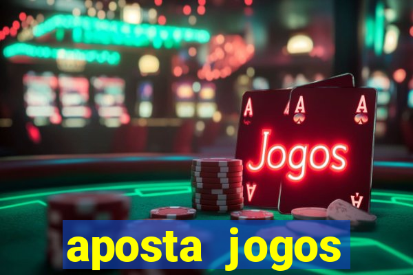 aposta jogos futebol online