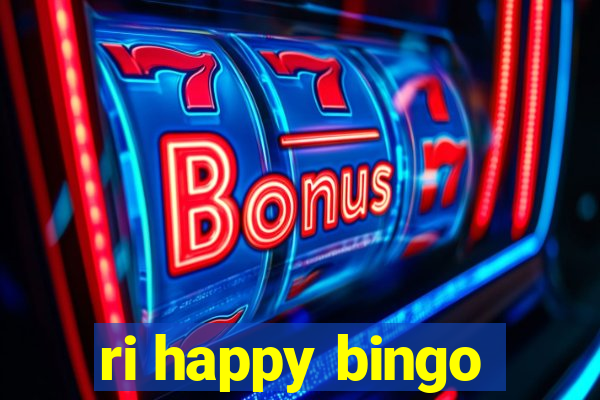 ri happy bingo