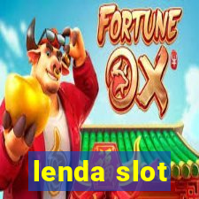 lenda slot