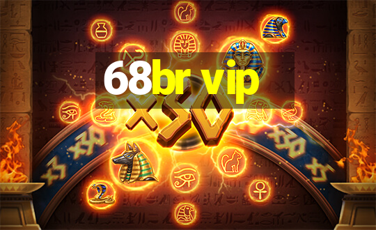 68br vip