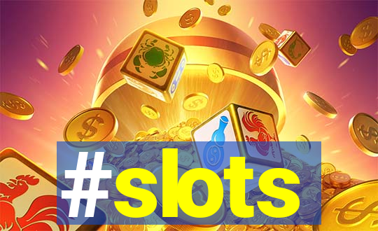 #slots