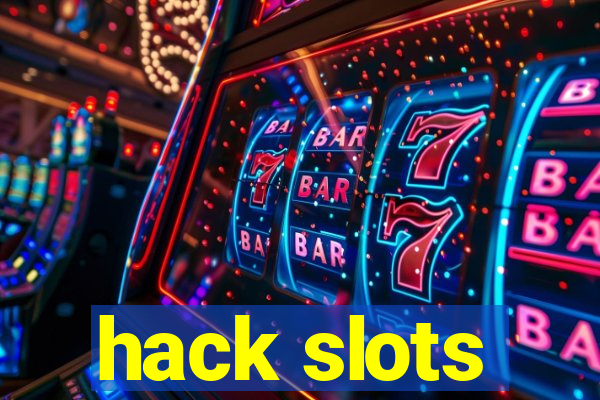 hack slots