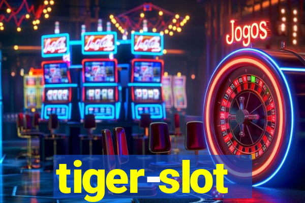 tiger-slot