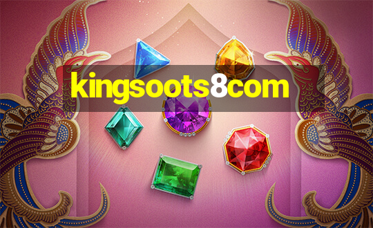 kingsoots8com