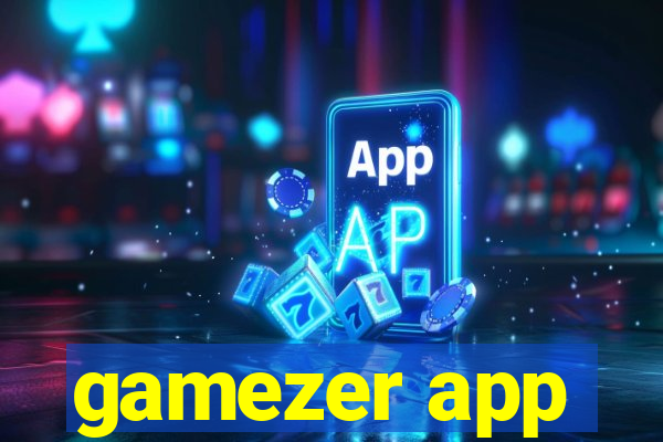 gamezer app