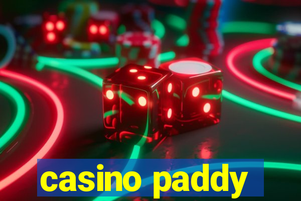 casino paddy